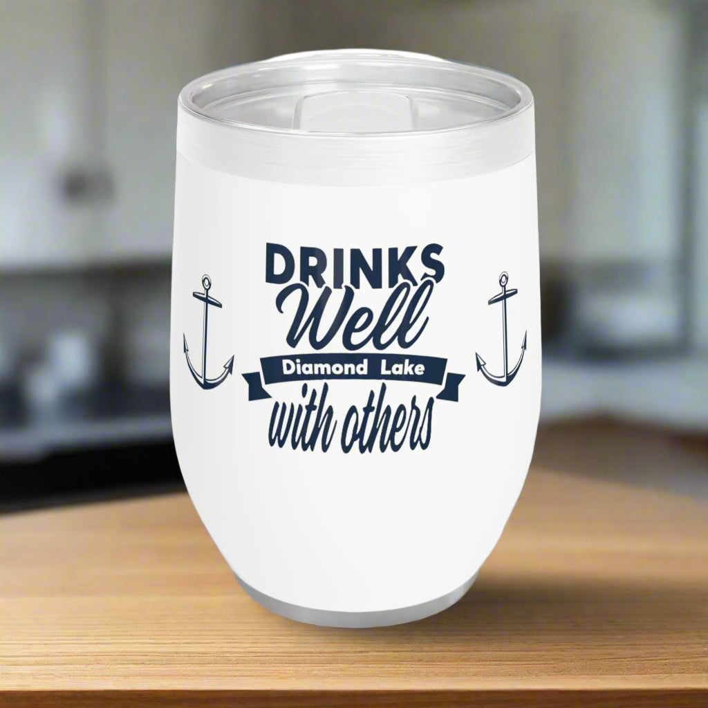 Drinks Well with others- Chill Wine Tumbler