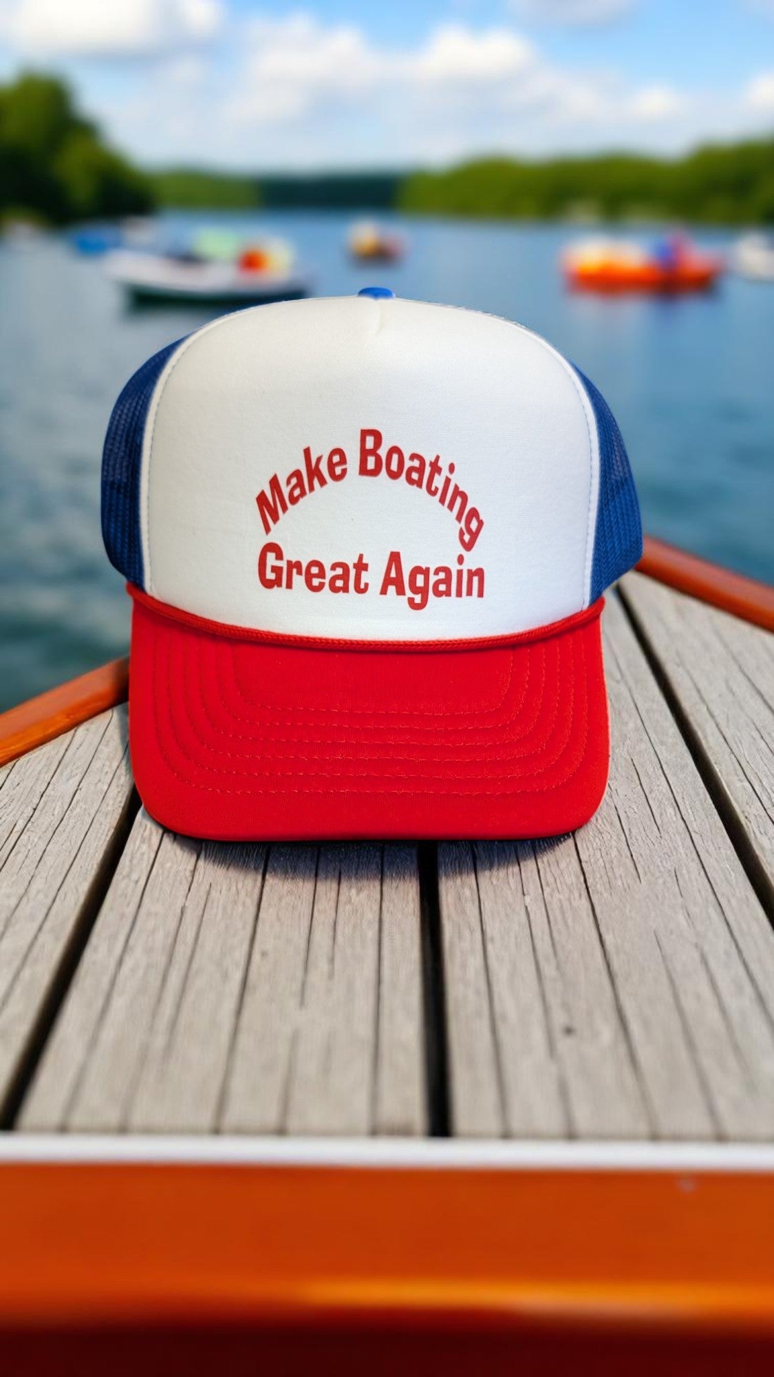 Make Boating Great Again Foam Trucker Hat
