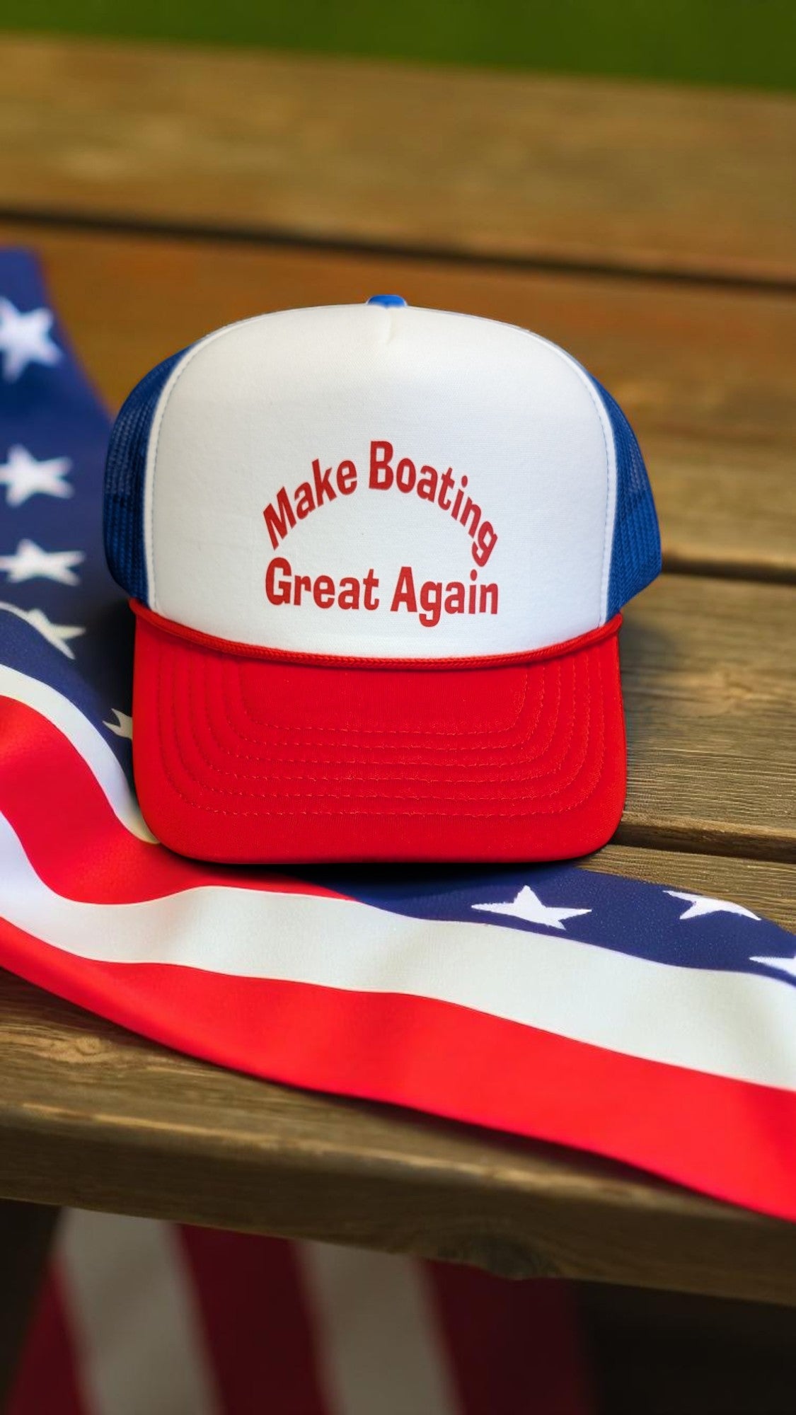 Make Boating Great Again Foam Trucker Hat