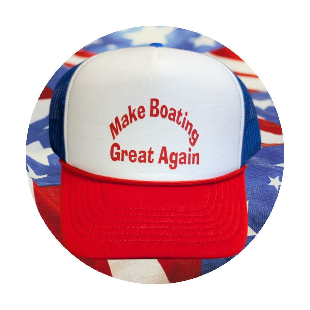 Make Boating Great Again Foam Trucker Hat