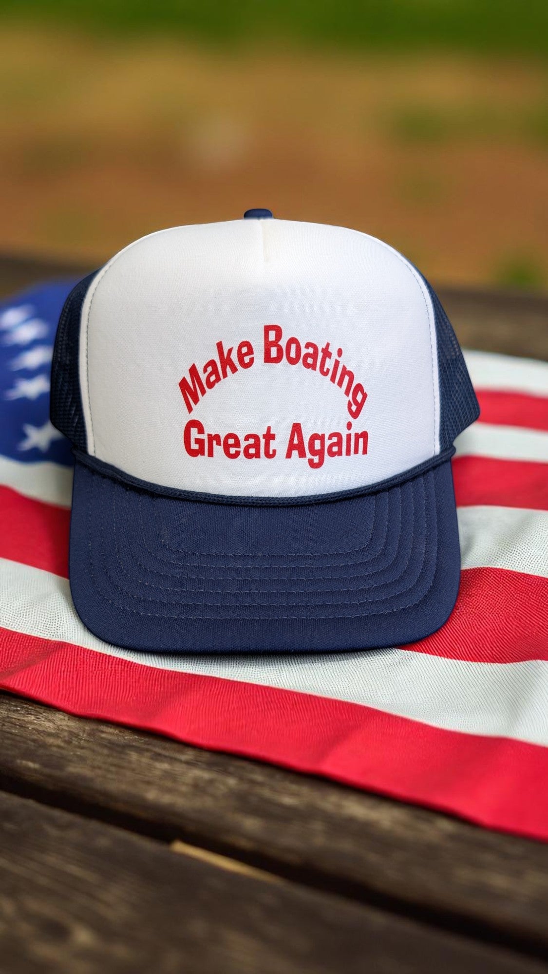 Make Boating Great Again Foam Trucker Hat