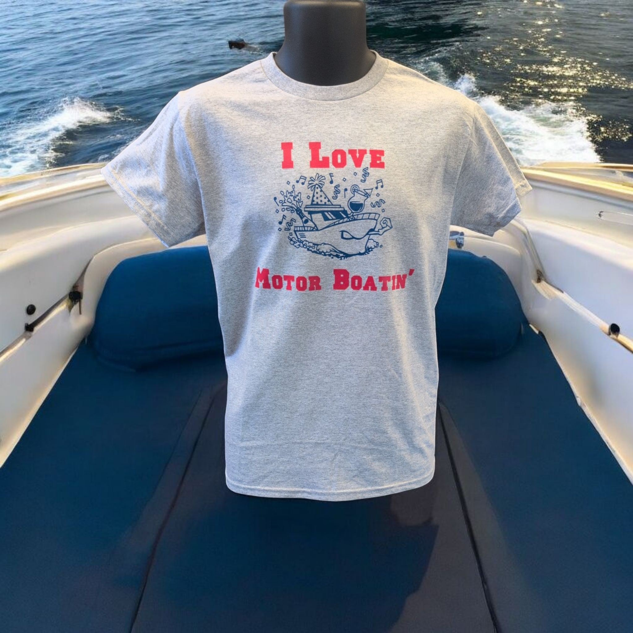 I Love Motor Boatin' Unisex Tee - Perfect for Boating Enthusiasts