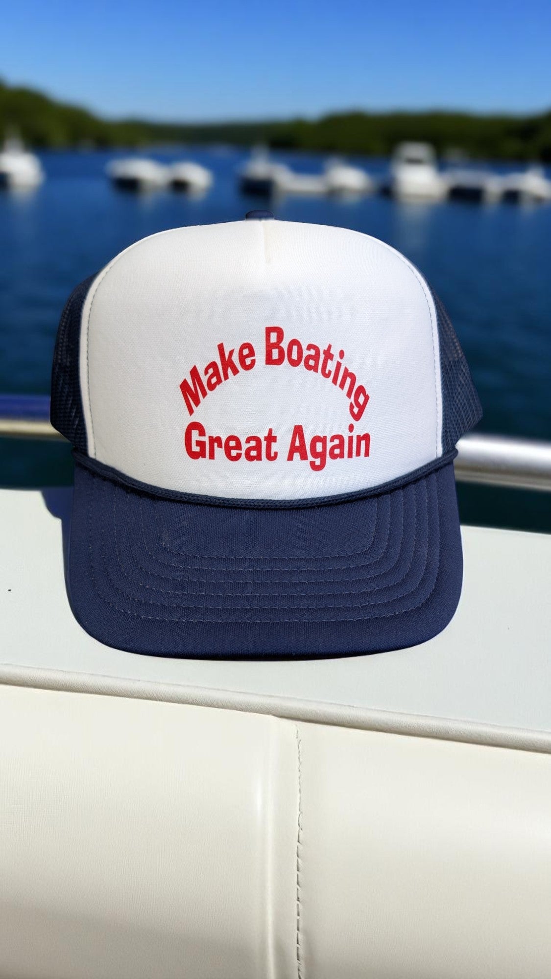 Make Boating Great Again Foam Trucker Hat