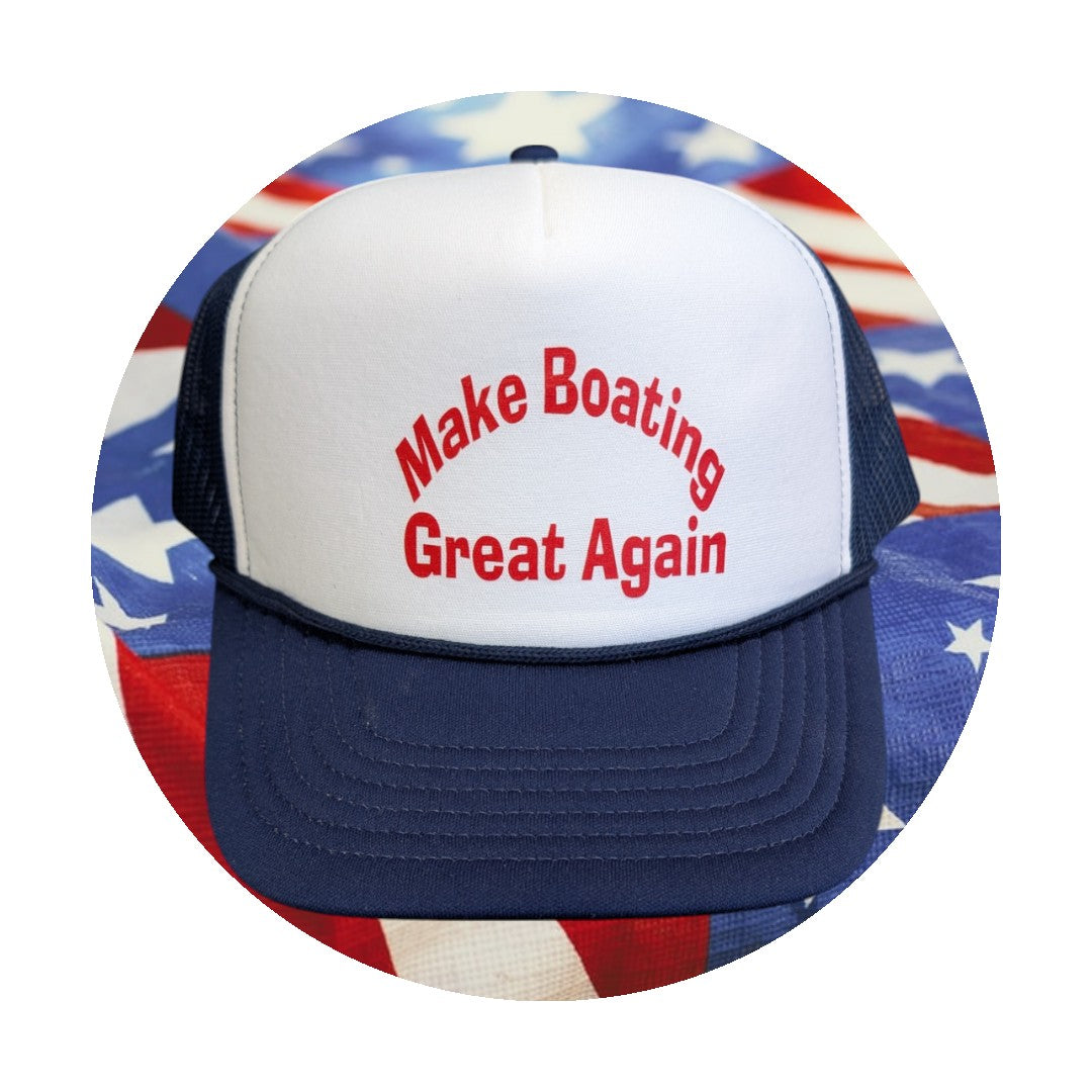 Make Boating Great Again Foam Trucker Hat