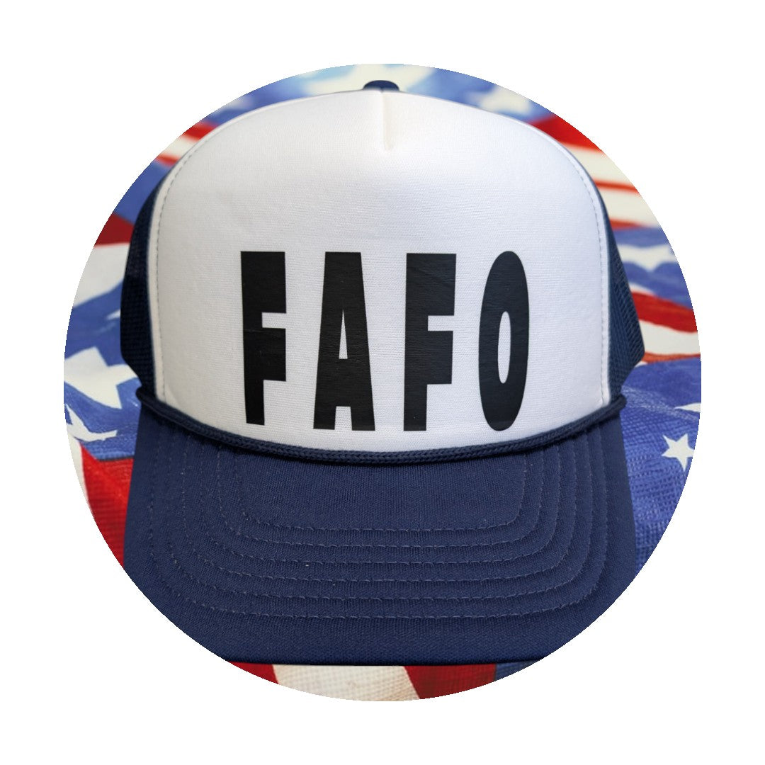 FAFO Foam Trucker Hat